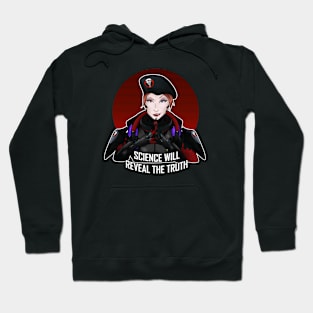 Moira '' science will reveal the truth '' Hoodie